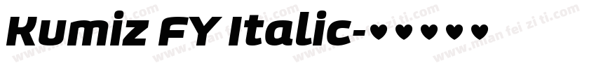 Kumiz FY Italic字体转换